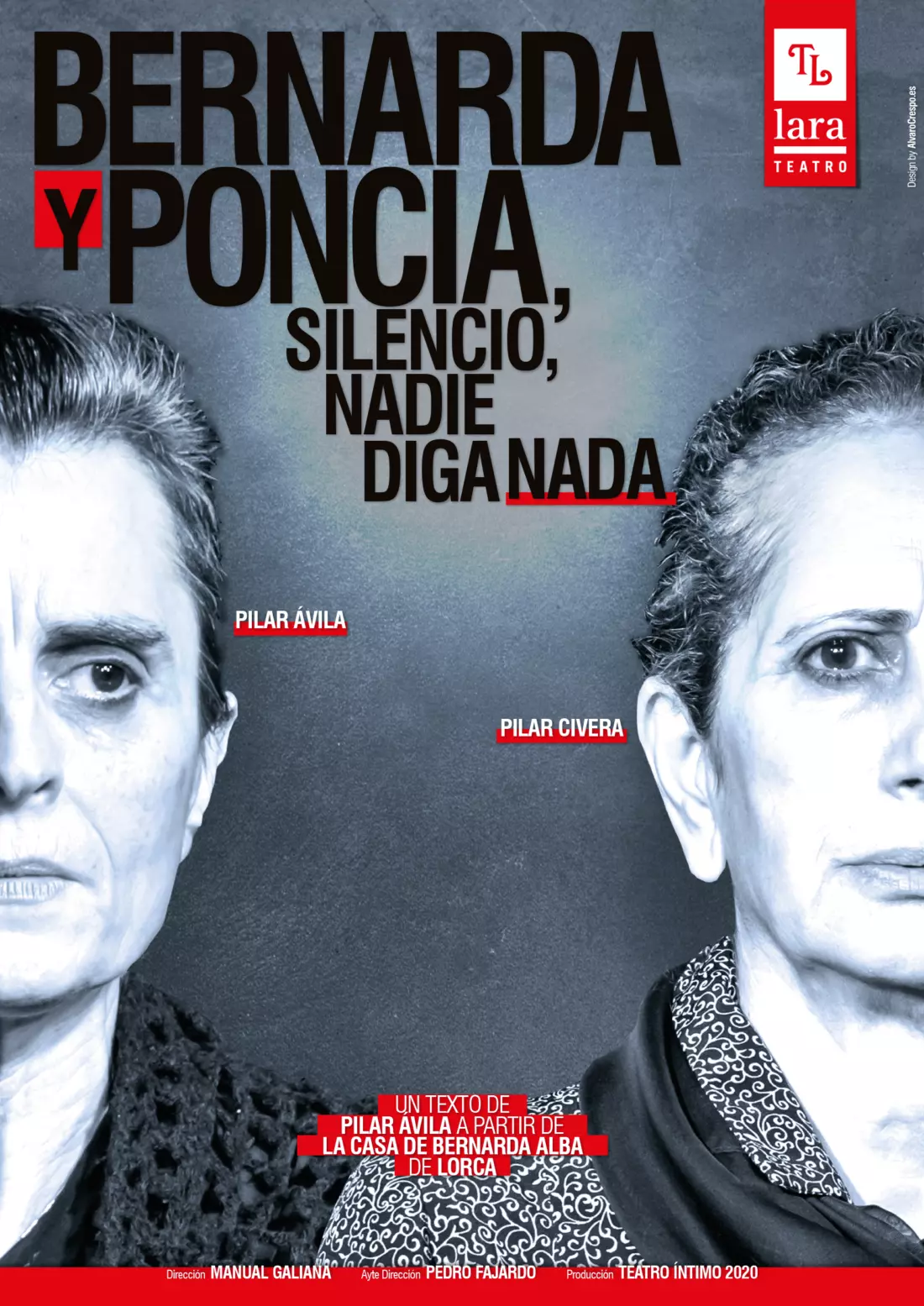 Teatro LARA, Bernarda y Poncia, silencio, nadie diga nada